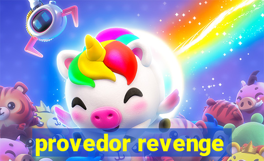 provedor revenge